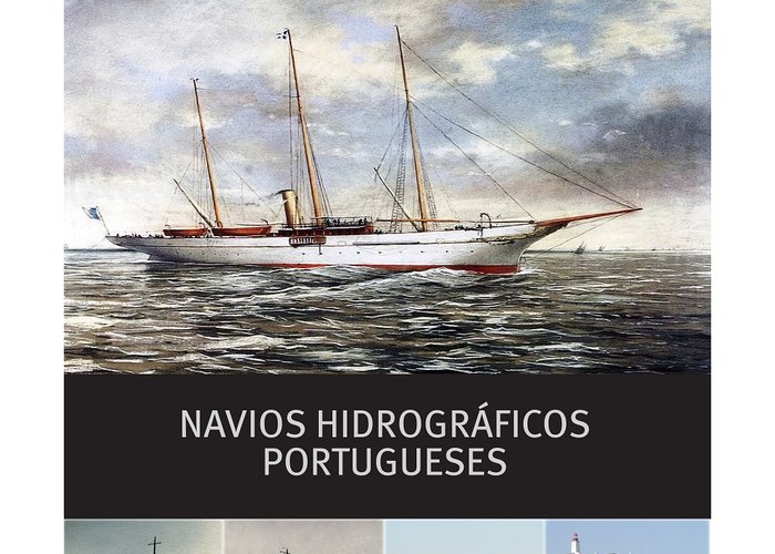 IH lança livro sobre Navios Hidrográficos Portugueses