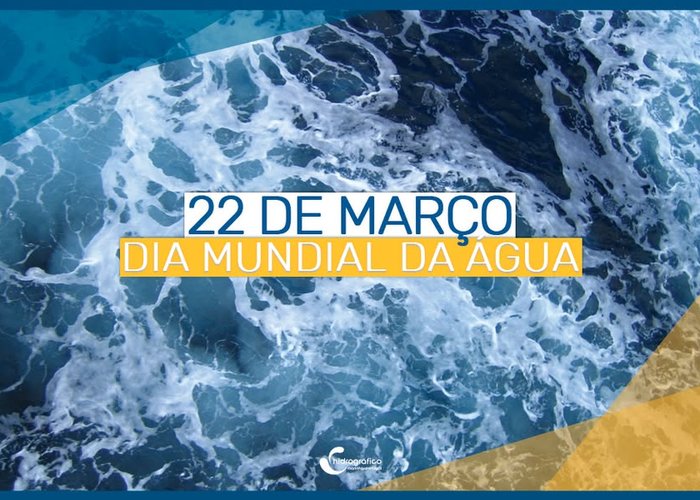 Dia Mundial da Água 💧