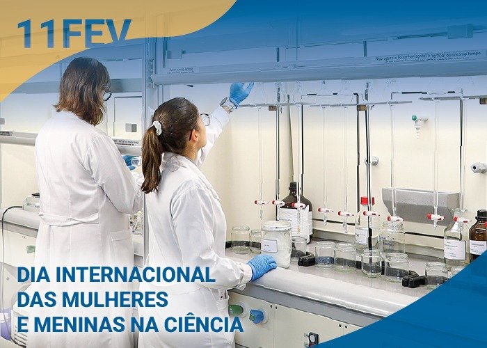 Dia Internacional das Mulheres e Meninas na Ciência